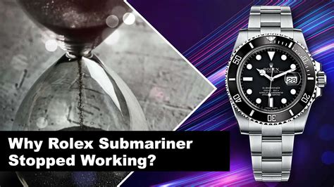 Submariner Stopped Working!! 